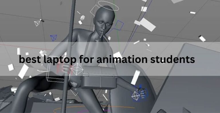 best laptop for animation students