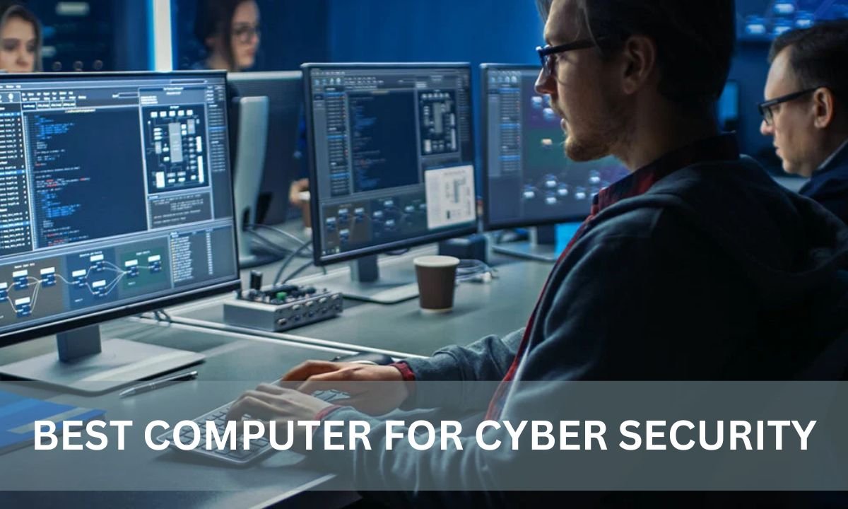 Best Desktop For Cyber Security